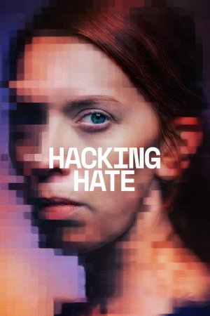 Watch Free Hacking Hate (2024)