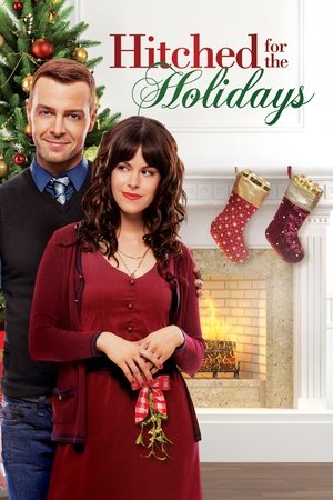 Watch Free Hitched for the Holidays (2012)