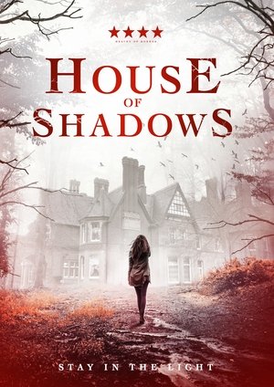 Watch Free House of Shadows (2020)