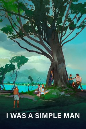 Watch Free I Was a Simple Man (2021)