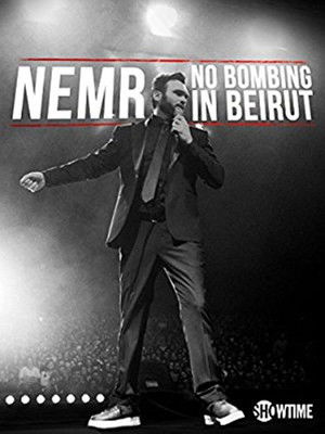 Watch Free NEMR: No Bombing in Beirut (2017)