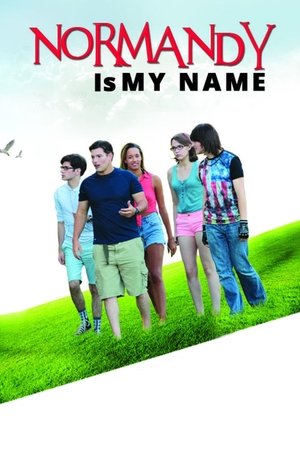Watch Free Normandy Is My Name (2015)