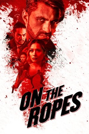 Watch Free On the Ropes (2018)