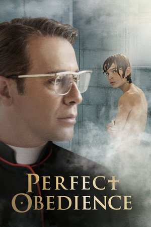 Watch Free Perfect Obedience (2014)