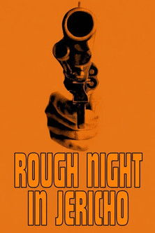 Watch Free Rough Night in Jericho (1967)