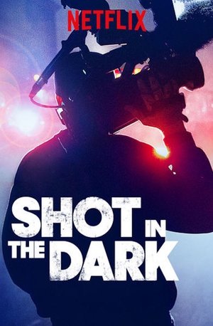 Watch Free Shot in the Dark (2017–)