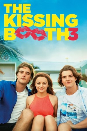 Watch Free The Kissing Booth 3 (2021)