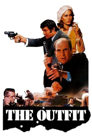 Watch Free The Outfit (1973)