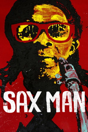 Watch Free The Sax Man (2014)
