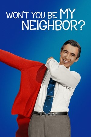 Watch Free Wont You Be My Neighbor? (2018)