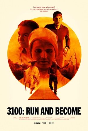 Watch Free 3100: Run and Become (2018)