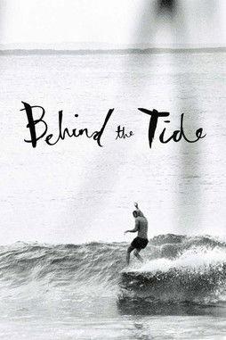 Watch Free Behind the Tide (2014)