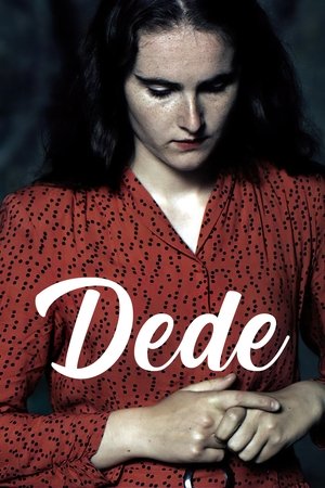 Watch Free Dede (2017)