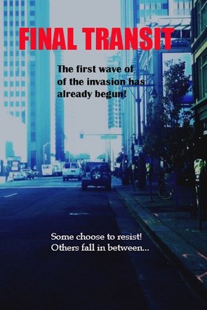 Watch Free Final Transit (2019)