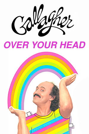Watch Free Gallagher Over Your Head (1984)