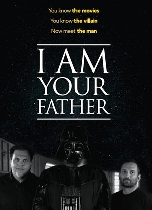 Watch Free I Am Your Father (2015)
