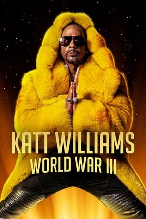 Watch Free Katt Williams World War III (2022)