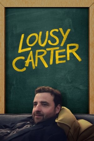 Watch Free Lousy Carter (2023)