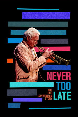 Watch Free Never Too Late The Doc Severinsen Story (2020)