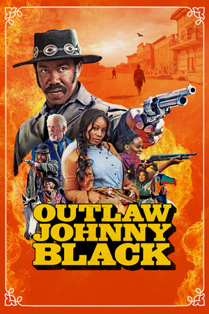 Watch Free Outlaw Johnny Black (2023)