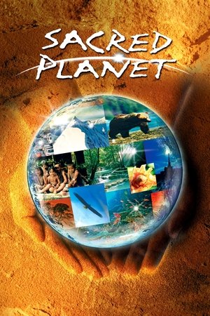 Watch Free Sacred Planet (2004)