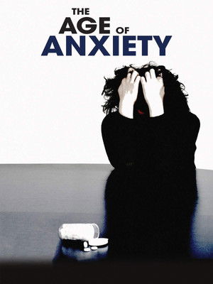 Watch Free The Age of Anxiety (2012)