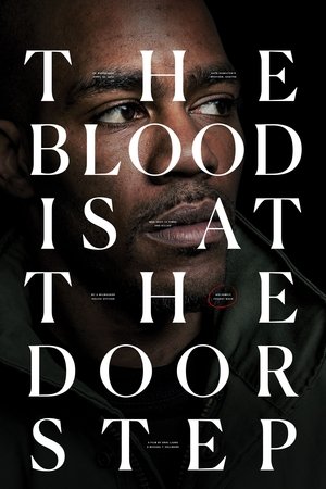 Watch Free The Blood Is at the Doorstep (2017)