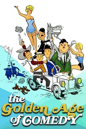 Watch Free The Golden Age of Comedy (1957)
