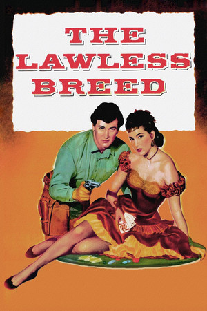 Watch Free The Lawless Breed (1952)