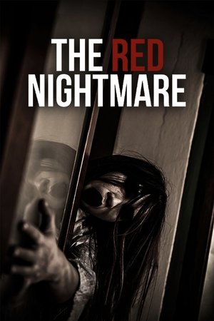 Watch Free The Red Nightmare (2021)