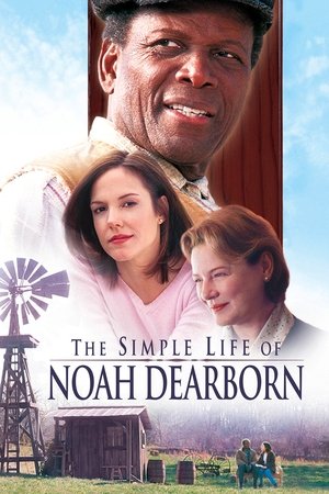 Watch Free The Simple Life of Noah Dearborn (1999)