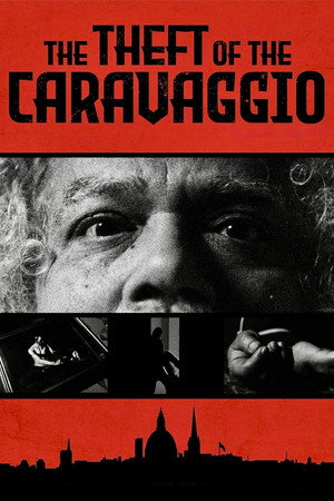 Watch Free The Theft of the Caravaggio (2025)