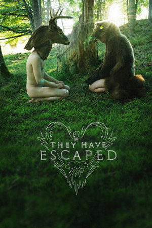 Watch Free They Have Escaped (2014)