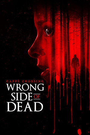 Watch Free Capps Crossing Wrong Side of Dead (2023)