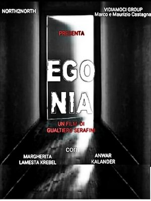 Watch Free EgoNia (2018)