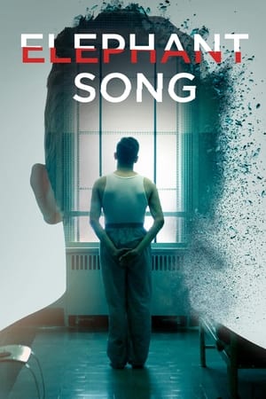 Watch Free Elephant Song (2014)