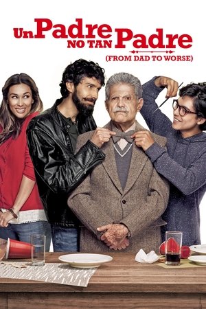 Watch Free Un Padre No Tan Padre (2016)