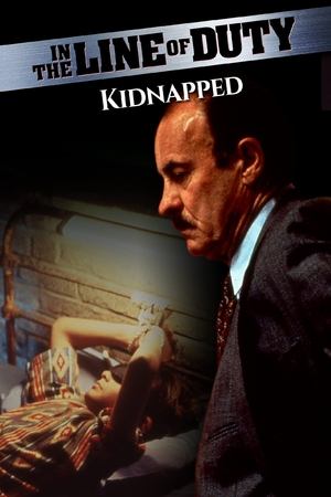 Watch Free Kidnapped In the Line of Duty (1995)
