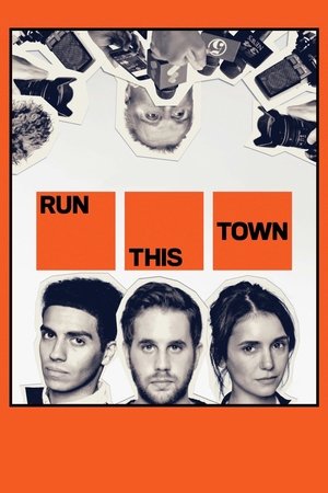 Watch Free Run This Town (2019)