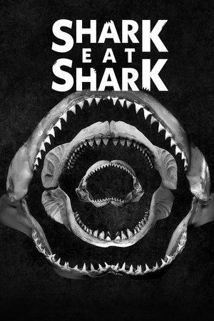 Watch Free Shark Eat Shark (2023)