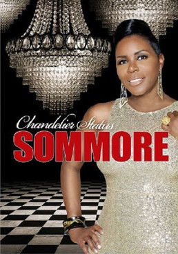 Watch Free Sommore: Chandelier Status (2013)