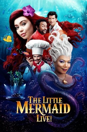 Watch Free The Little Mermaid Live (2019)
