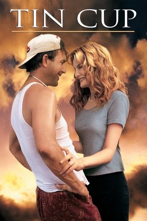 Watch Free Tin Cup (1996)