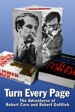 Watch Free Turn Every Page The Adventures of Robert Caro and Robert Gottlieb (2022)