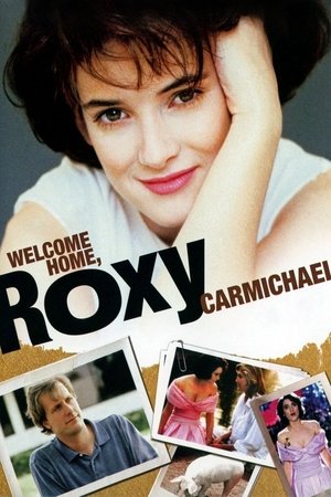 Watch Free Welcome Home, Roxy Carmichael (1990)
