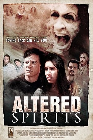 Watch Free Altered Spirits (2016)