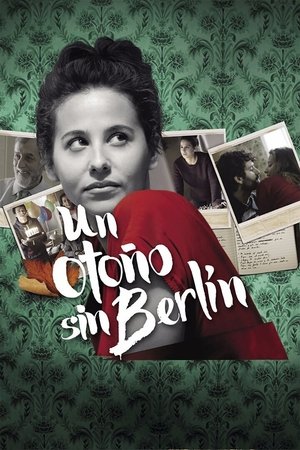Watch Free An Autumn Without Berlin (2015)