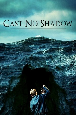 Watch Free Cast No Shadow (2014)