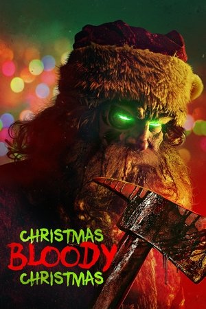 Watch Free Christmas Bloody Christmas (2022)