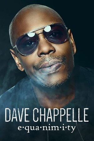 Watch Free Dave Chappelle: Equanimity (2017)